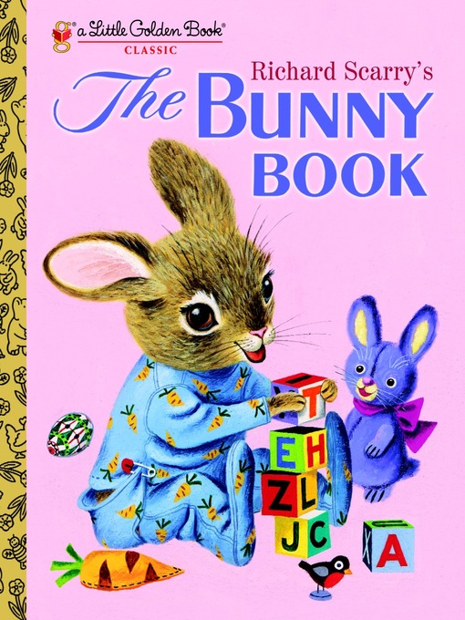 Title details for Richard Scarry's the Bunny Book by Patricia M. Scarry - Wait list